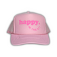 Happy In The 817 Trucker Hat